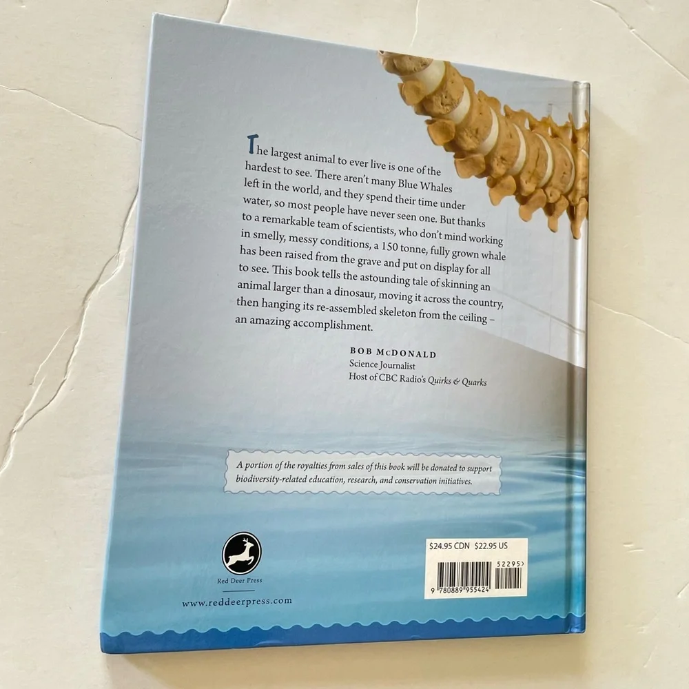 Big Blue Forever: The Story of Canada's Largest Blue Whale Skeleton Hardcover